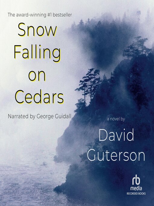 Title details for Snow Falling on Cedars by David Guterson - Available